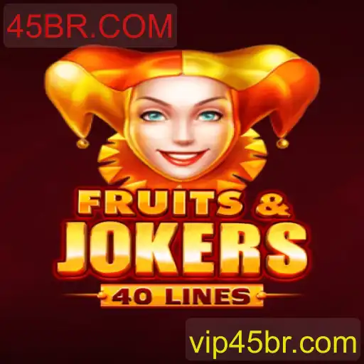 Explorando o Mundo do Jogo FruitsAndJokers40 com 45BR.COM