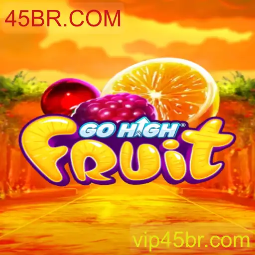 GoHighFruit: A Nova Sensação na Plataforma 45BR.COM