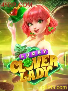Descubra as Emoções do Jogo LuckyCloverLady e Sua Ligação com 45BR.COM
